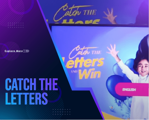 Catch the letters| Mother’s day Activation | Gamification | Mall Activation