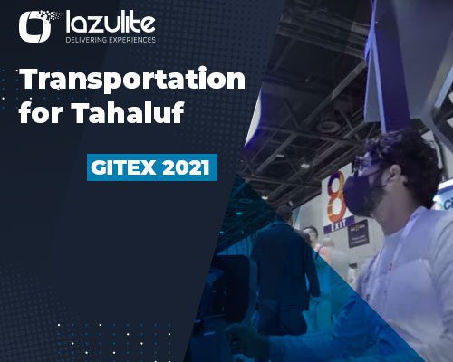 Transportation for Tahaluf | GITEX 2021 | Interactive Solutions